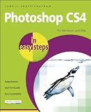 Photoshop CS4 in Easy Steps: for Windows and Mac