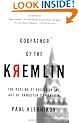 Godfather of the Kremlin: The Decline of Russia in the Age of Gangster Capitalism