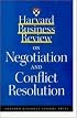 Harvard Business Review on Negotiation and Conflict Resolution (Harvard Business Review Paperback Series)