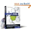 Einstieg in XML: Aktuelle Standards: XML Schema, XSL, XLink (Galileo Computing) Einstieg in XML: Aktuelle Standards: XML Schema, XSL, XLink (Galileo Computing)