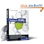 Einstieg in XML: Aktuelle Standards: XML Schema, XSL, XLink (Galileo Computing)