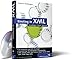 Einstieg in XML: Aktuelle Standards: XML Schema, XSL, XLink (Galileo Computing)