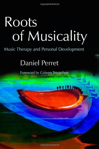 Roots of Musicality: Music Therapy and Personal Development