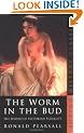 The Worm in the Bud: The World of Victorian Sexuality (Sutton History Classics)