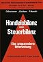 Handelsbilanz - Steuerbilanz. Eine programmierte Unterweisung