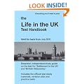 The Life in the UK Test Handbook: for tests from July 2011