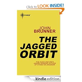 The Jagged Orbit (Gollancz Collectors' Editions)