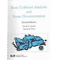 Basic Collison Analysis and Scene Documentation (Paperback)