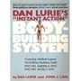 Dan Lurie's instant action body-building system