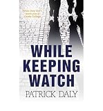 While keeping watch