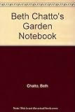 Beth Chatto's garden notebook