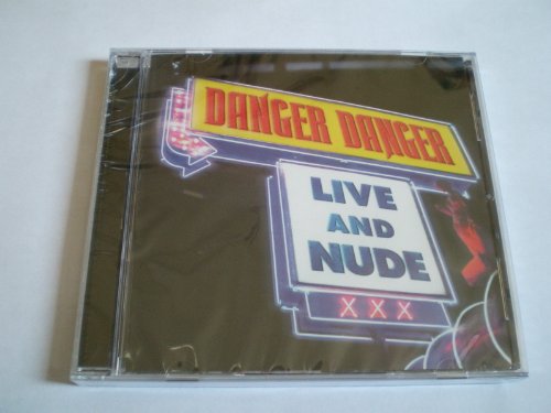 DANGER DANGER - Live and Nude - Zortam Music