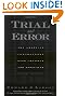 Trial and Error: The American Controversy Over Creation and Evolution