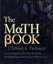 The Math Book: From Pythagoras to the 57th Dimension, 250 Milestones in the History of Mathematics (Sterling Milestones)