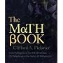 The Math Book: From Pythagoras to the 57th Dimension, 250 Milestones in the History of Mathematics