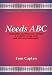 Book Needs ABC: Acquisition and behaviour changeA model for group work and other psychotherapies (New Groupwork Book Series)