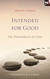Intended for good : the providence of god
