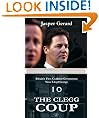 The Clegg Coup: Britain's First Coalition since Lloyd George