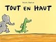 Tout en haut