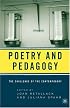 Poetry and Pedagogy: The Challenge of the Contemporary