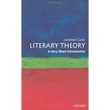 Literary Theory: A Very Short Introduction (Very Short Introductions)