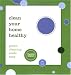 Clean Your Home Healthy: Green Cleaning Made Easy