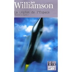 Ceux de la L�gion, Tome 1 : La L�gion de l'Espace