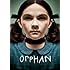 Orphan