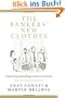 Bankers' New Clothes: What's Wrong with Banking and What to Do About it