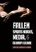 Fallen Sports Heroes, Media, and Celebrity Culture