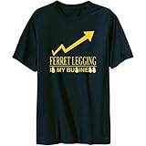 Ferret Legging ... Is My Business Sports Mens T-Shirt (Navy Blue, Sizes X-Small - XXX-Large)