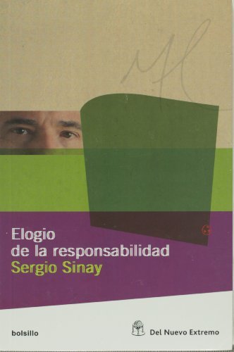 Elogio de la responsabilidad (Spanish Edition)