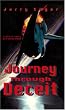 Journey Through Deceit