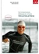 Schwimmpraxis f�r Triathleten