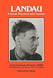 Landau : a great physicist and teacher