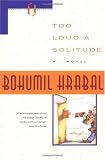 Too Loud a Solitude