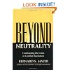 Beyond Neutrality: Confronting the Crisis in Conflict Resolution