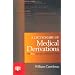 Dictionary of Medical Derivations: The Real Meaning of Medical Terms