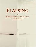 Elapsing: Webster's Quotations, Facts and Phrases