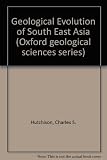 Geological evolution of south-east Asia