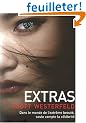 Uglies, Tome 4 : Extras