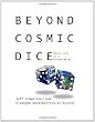 Beyond Cosmic Dice: Moral Life in a Random World