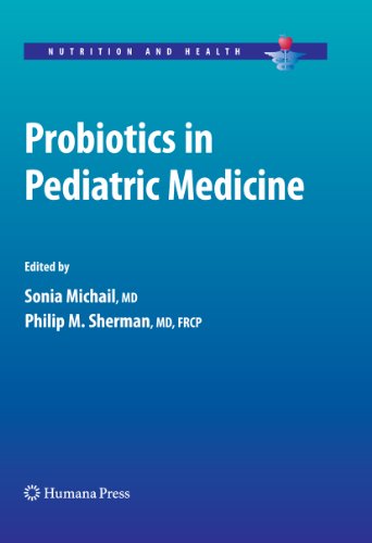 Probiotics in Pediatric Medicine (Nutrition and Health)