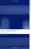 The Nature of Research: Inquiry in Academic Contexts (Routledgefalmer Research)