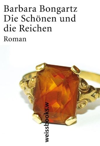 Produkt-Bild: Die Sch&ouml;nen und die Reichen