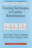 Training Techniques In Cardiac Rehabilitation