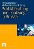 Produkt-Bild: Politikberatung und Lobbying in Br&uuml;ssel