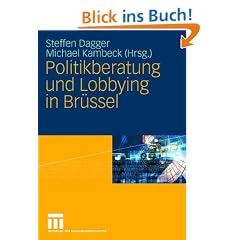 Politikberatung und Lobbying in Br�ssel