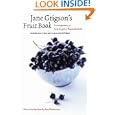 Jane Grigson's Fruit Book (At Table) by Jane Grigson and Sara Dickerman