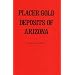 Placer Gold Deposits of Arizona
